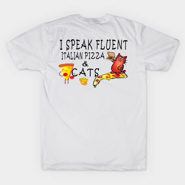 I speak fluent Italian pizza by lazykitty